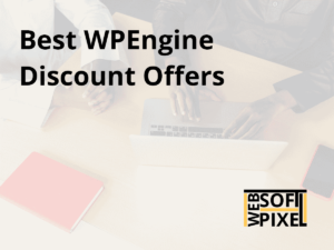 Read more about the article WP Engine Discount 2024 WP Engine Coupon Codes